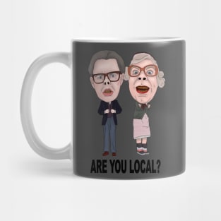 The League of Gentlemen Inspired Tubbs and Edward Are You Local Ilustration Mug